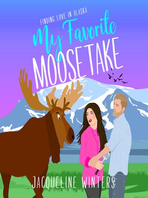 cover image of My Favorite Moosetake